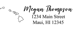 Hawaii state return address stamp, choice of 30+ ink colors, customize instantly online, personalize name, special note and more. Designer fonts, no minimums, fast turnaround, quality guaranteed.