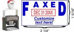 Custom Date Stamps - Faxed, Entered, Paid, Received Date Stamps