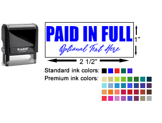 Paid In Full self ink stamp.  Choice of ink colors, and additional line of customizable text for company name, signature, special note and more. No minimums, fast turnaround, ships next day, quality guaranteed.