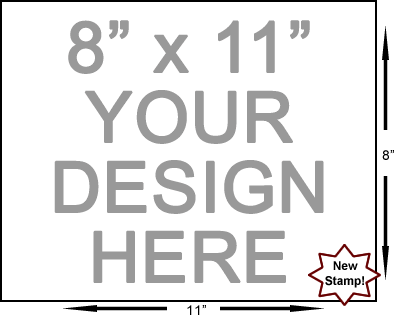 Customize an extra large 8x11" wood stamp with the rubber stamp experts online!  Personalize and preview custom stamps immediately online, customize text, select 60+ fonts, upload logos and designs free!  Easy ordering, quick turnaround, free ship, no min