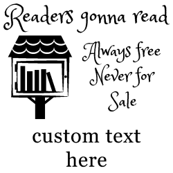 Free little library rubber stamp, choice of 30+ ink colors, customize instantly online, personalize name, special note and more. No minimums, fast turnaround, quality guaranteed.