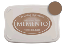 Buy a Memento Toffee Crunch Stamp Pad! This is fast drying on most papers including glossy finishes.