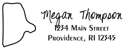 Rhode Island state return address stamp, choice of 30+ ink colors, customize instantly online, personalize name, special note and more. Designer fonts, no minimums, fast turnaround, quality guaranteed.